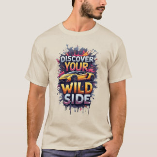 Camiseta Discover Your Wild Side: Bright Yellow Sports Car