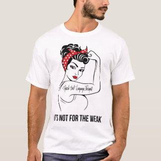 Camiseta Discurso e Terapista Linguístico Não é para a Wea