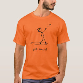 Camiseta Discus Thrower Stick Man t shirt "got discus?"