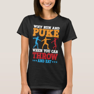 Camiseta Discus Thwer Why Run And Puke Discus Thwing 1