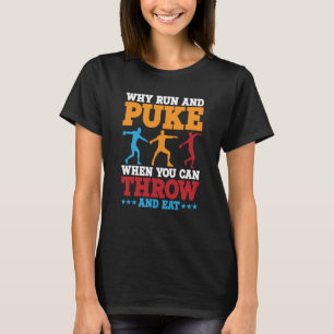 Camiseta Discus Thwer Why Run And Puke Discus Thwing 2