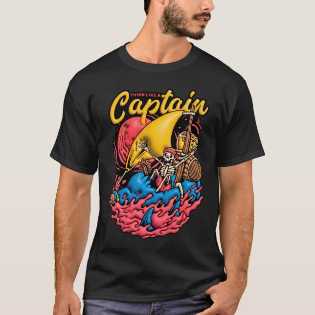 Camiseta Diseño 3D Think Like a Captain (Frente)