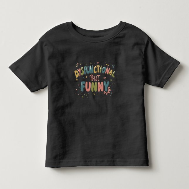Camiseta Disfuncional, mas engraçado (Frente)