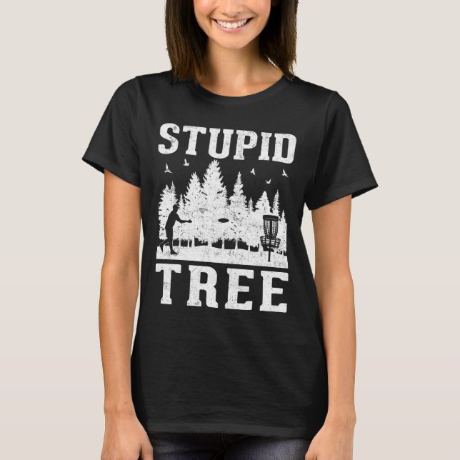 Camiseta Disk Golf Stupid Tree Golf 1 (Frente)