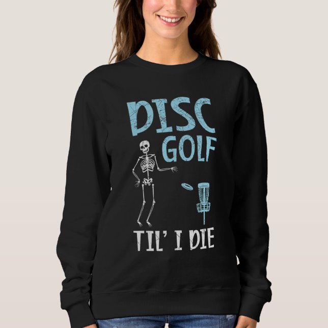 Camiseta Disk Golf Til' I Morre Tosser Recreacional Golf (Frente)