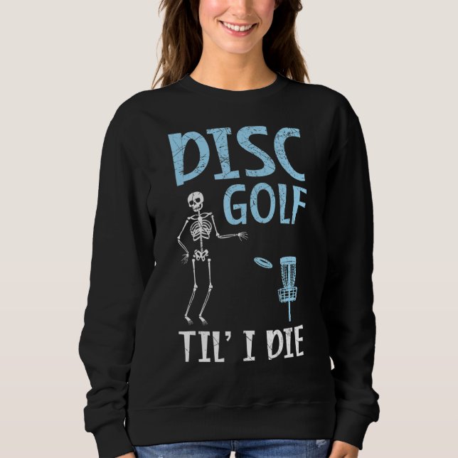 Camiseta Disk Golf Til' I Morre Tosser Recreacional Golf (Frente)