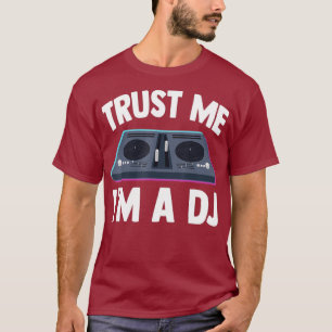 Camiseta Disk Jockey Trust Me Im a DJ Sound Engenheiro