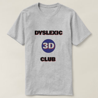 Camiseta Disléxica - Clube 3D