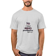 Camiseta Disléxica - Não, eu não li sua recomendaç