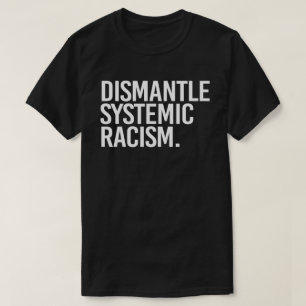 Camiseta Dismantle Systemic Racism Classic Round Sticker