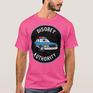 Camiseta Disobey Authority