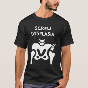 Camiseta Displasia da anca Dificuldade em Dificuldade em Se