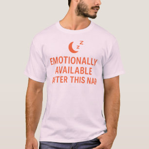 Camiseta Disponível Emocionalmente Após Este Cochilo Pai Di