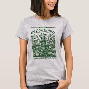 Camiseta Disposto a Esperar por um Abacaxi Engraçado de Jar