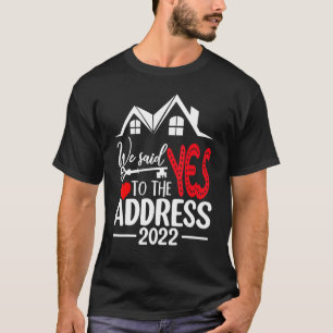Camiseta Dissemos Sim Ao Endereço 2022, Novo Proprietário 2