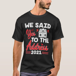 Camiseta Dissemos Sim Ao Endereço Nova Casa