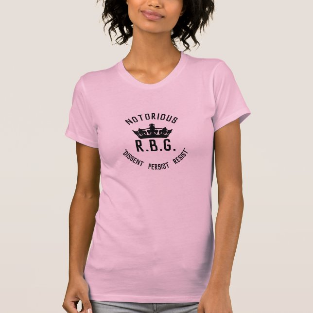 Camiseta Dissensão persiste resiste a mulheres RBG notórias (Frente)