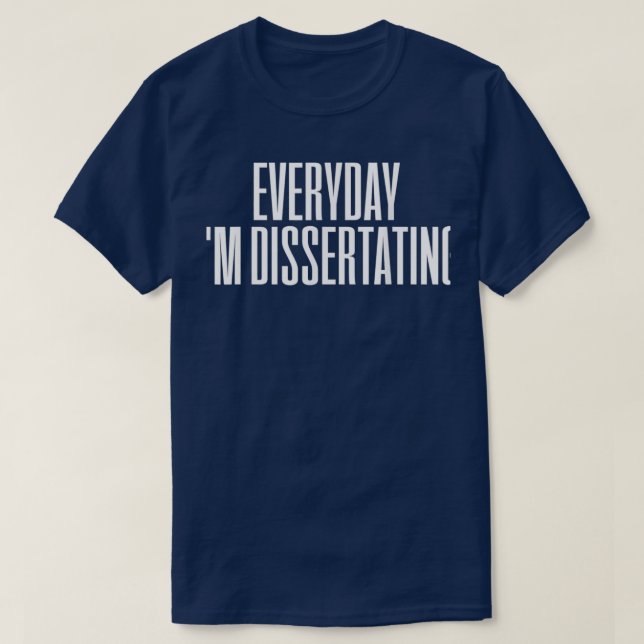Camiseta Dissertação Dissertação Médico PhD 3 (Frente do Design)