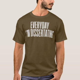 Camiseta Dissertação Dissertação Médico PhD Sujidade