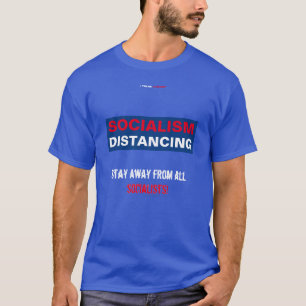CAMISETA DISTÂNCIA DO SOCIALISMO