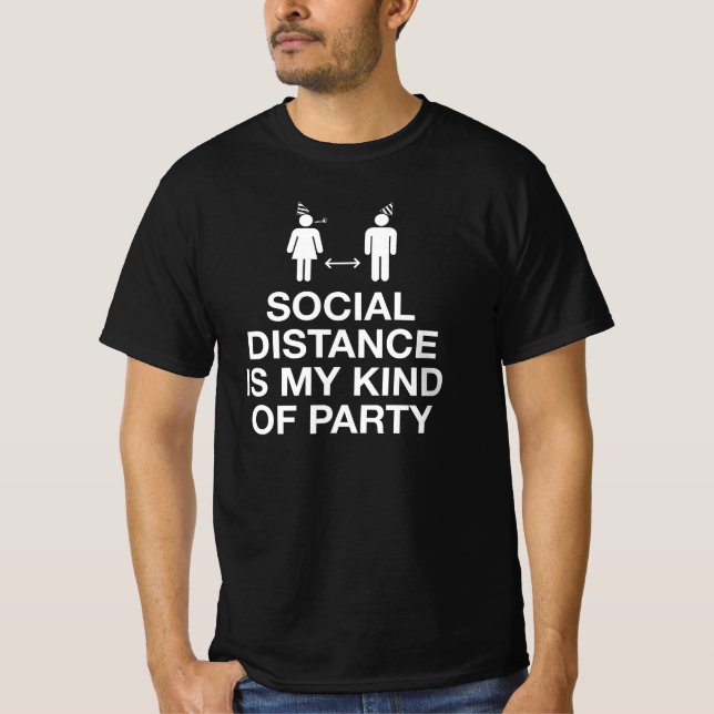 Camiseta Distância social é o meu tipo de partido (Frente)