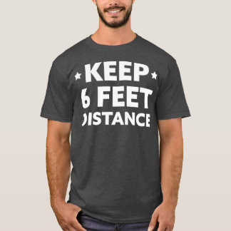 Camiseta Distância social Mantenha 6 pés Distância frente
