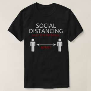 Camiseta distanciamento social mantém distância de 6 pés