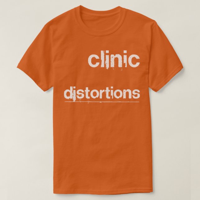 Camiseta Distorções Clínicas (Frente do Design)