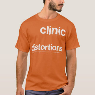 Camiseta Distorções Clínicas