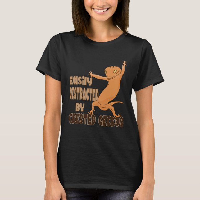 Camiseta Distracted by Crested Geckos Cute Reptile Lizards (Frente)