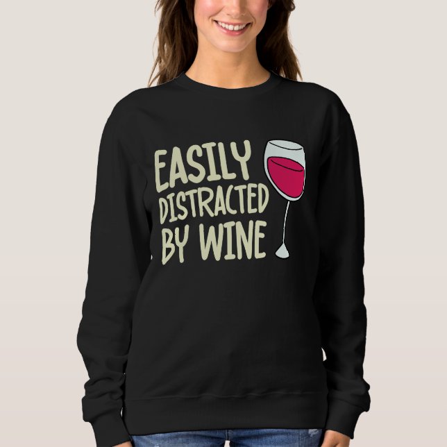 Camiseta Distracted By Wine Drinking  Drinker Sayings Graph (Frente)