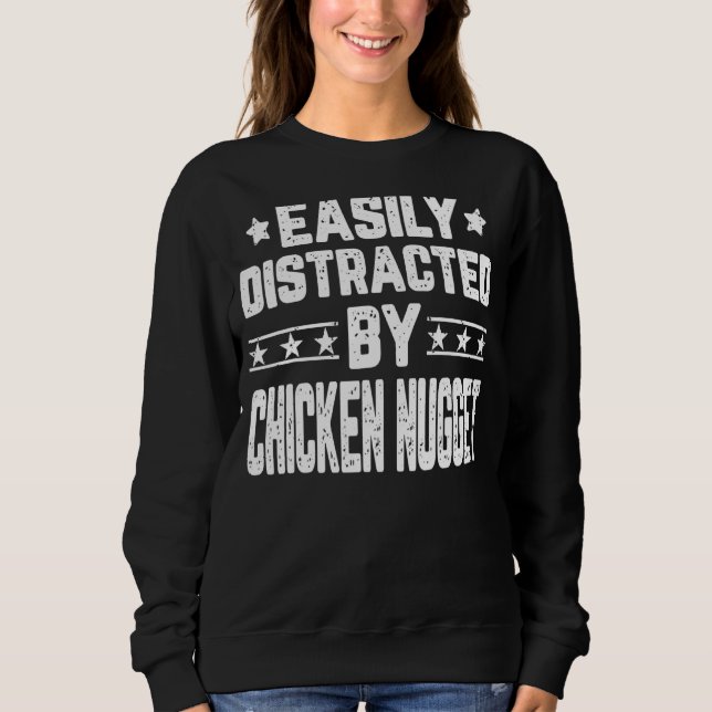Camiseta Distraído Facilmente Pela Comida De Galinha Nugget (Frente)