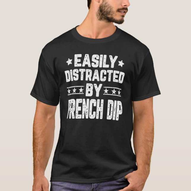 Camiseta Distraído Facilmente Pela Comida Francesa De Foodi (Frente)