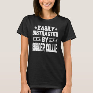 Camiseta Distraído Facilmente Pelo Cachorro Collie Fronteir