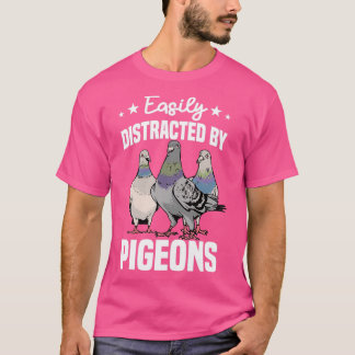 Camiseta Distraído Facilmente Pelos Pombos 2