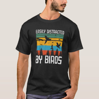 Camiseta Distraído Facilmente Por Birds Bird Watcher 1