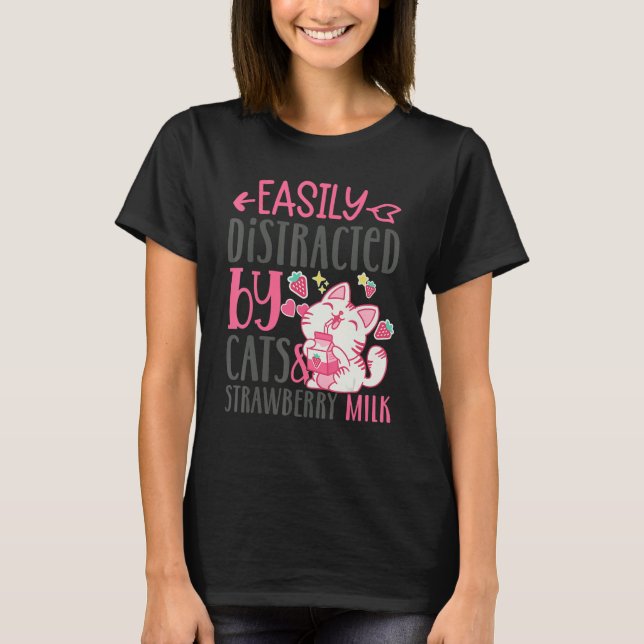 Camiseta Distraido Facilmente Por Gatos E Leite De Morango  (Frente)