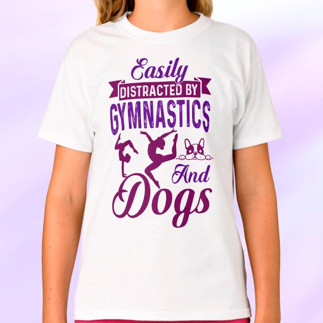 Camiseta Distraído facilmente por ginástica e cães (Criador carregado)
