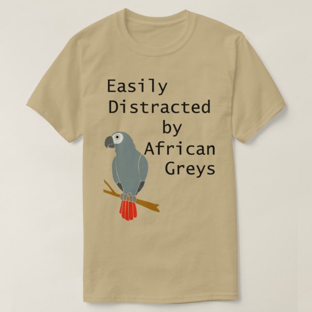 Camiseta Distraído facilmente por Parques de Cinza africano (Frente do Design)