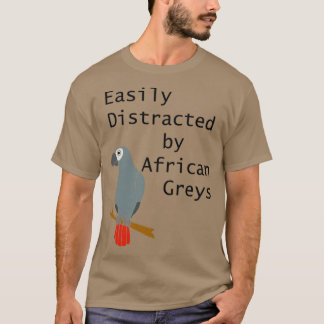 Camiseta Distraído facilmente por Parques de Cinza africano