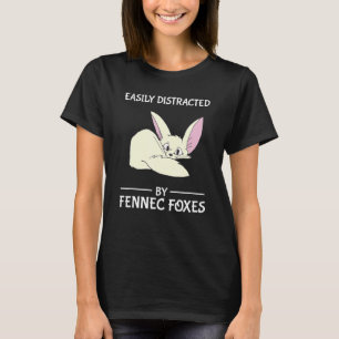 Camiseta Distraído Facilmente Por Raposas Fennec Funny Fox 