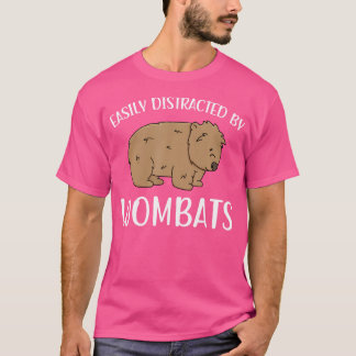 Camiseta Distraído Facilmente Por Wombats Engraçada Lover W