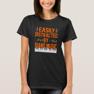 Camiseta Distraído Por Professor De Música Tocador De Piano