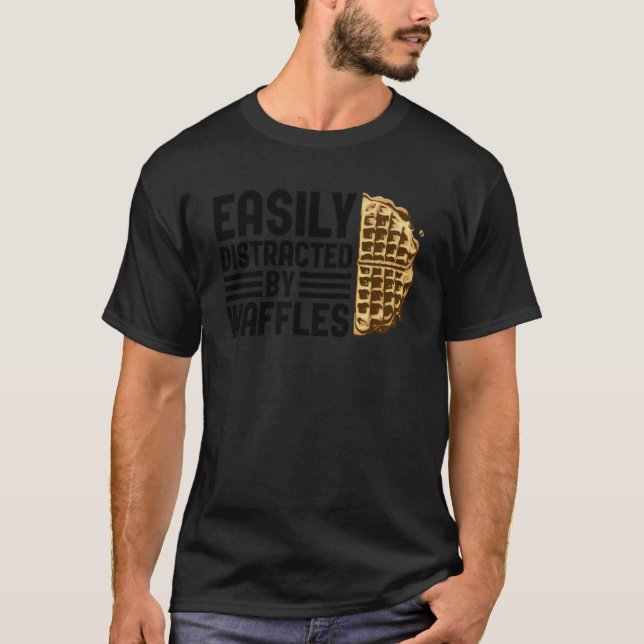 Camiseta Distraído por Waffle Healthy Comida Chef Pancake (Frente)