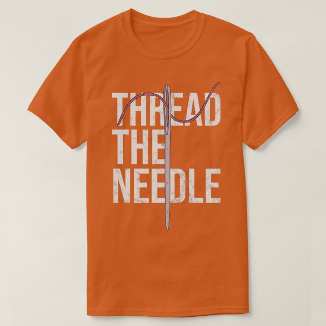 Camiseta Distressed Needle Threading Thread the Needle Sew  (Frente do Design)