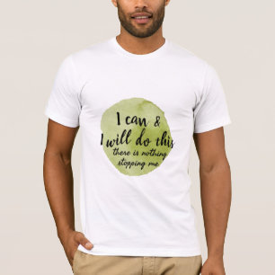Camiseta ditados motivacionais para autocuidados