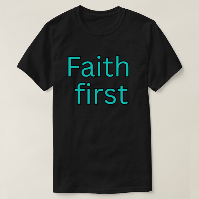 Camiseta Dito religioso de fé primeiro (Frente do Design)