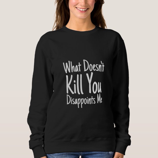 Camiseta Dito sarcástico O que não te mata decepciona (Frente)