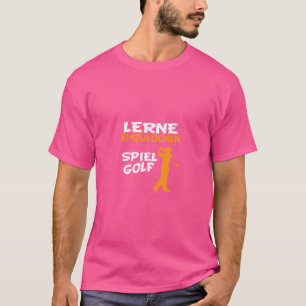 Camiseta Ditos Engraçados De Golfe. Aprenda A Golfe No Jogo