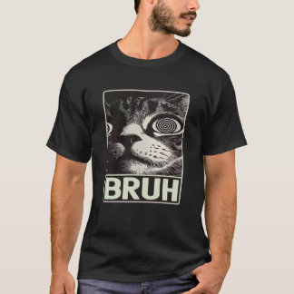 Camiseta Ditos Engraçados Olhos Loucos Bruh Gato Meme Gráfi
